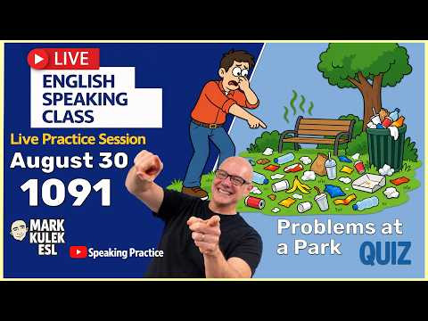 At a Park: 10 Problem Expressions with Mark Kulek ESL (English Class) At a Park: 10 Problem Expressions with Mark Kulek ESL (English Class)