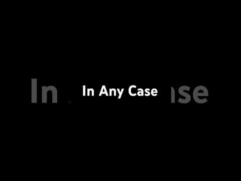 In Any Case | #MarkKulekESL #LearnEnglish