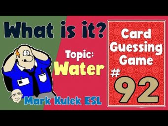 What is it? (water - #92) | Fluency Practice - Mark Kulek ESL