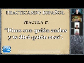 Pr&aacute;ctica 17 (B2): "Dime con qui&eacute;n andas y te dir&eacute; qui&eacute;n eres".
