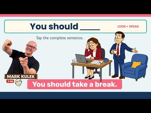 You Should (pattern practice) with Mark Kulek ESL