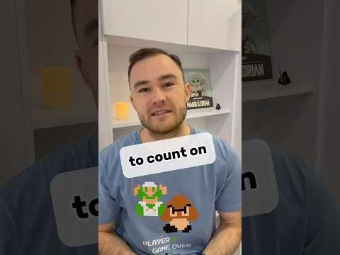 count on - фразовый глагол