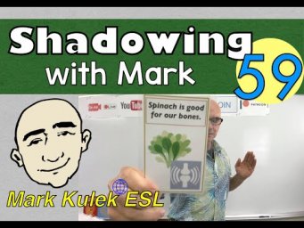 Our Body & Nutrition - shadowing with Mark (spoken English ) | Mark Kulek - ESL