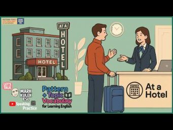 Could You Please? (at a hotel) &rarr; Learn English with Mark Kulek ESL