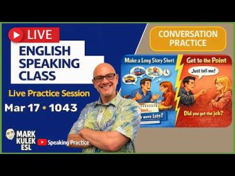 How To Start a Conversation with Mark Kulek ESL (Live Stream Class - 1043)