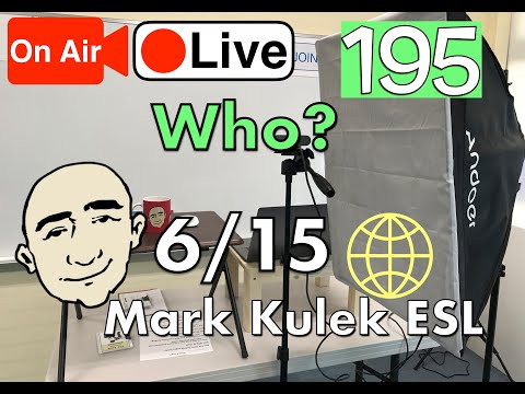 Who? (question word) - Mark Kulek Live Stream Lesson | #195 - English Practice - ESL Who? (question word) - Mark Kulek Live Stream Lesson | #195 - English Practice - ESL