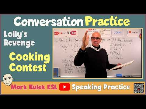 Conversation Practice - What do you feel like doing? | Mark Kulek ESL