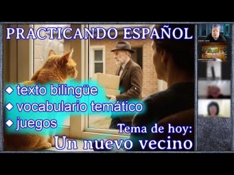 Un nuevo vecino (Nivel B1)