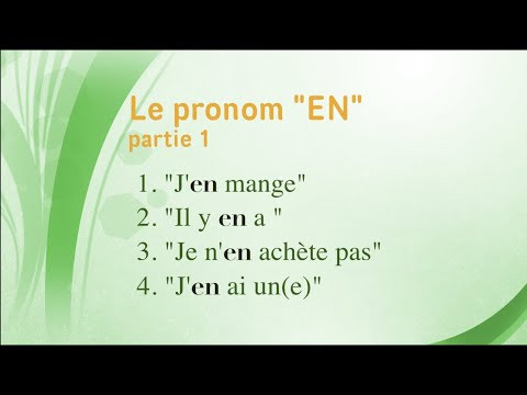 Le pronom " En"  partie 1.