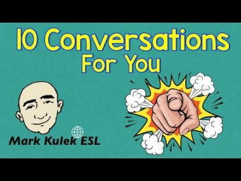 10 Very Short Conversations - daily topics  (set #40) | Mark Kulek - ESL