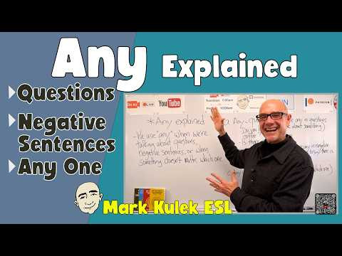 Any - Explained | Speak English with Mark Kulek ESL