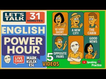 Learn English &rarr; 5 Videos + Live Chat with Mark Kulek ESL