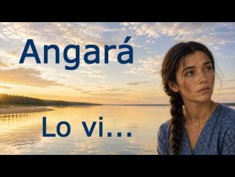 Angara: amor, taiga y una decisi&oacute;n fatal 