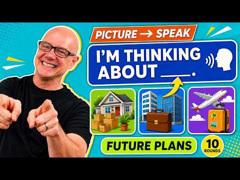 I'm Thinking About: Future Plans with Mark Kulek ESL