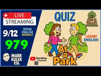 At a Park &rarr; Quiz | Learn English with Mark Kulek ESL
