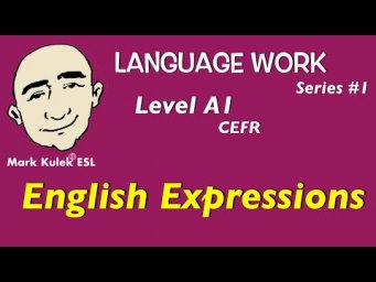 English Expressions - language work series | Mark Kulek - ESL