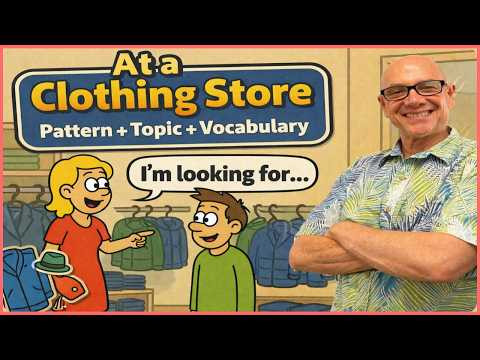 I'm looking for: At a Clothing Store with Mark Kulek ESL I'm looking for: At a Clothing Store with Mark Kulek ESL
