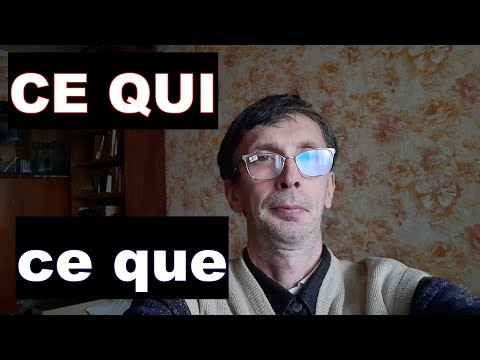 Грамматика французского языка CE QUE CE QUI в предложениях. Уровень а2 Грамматика французского языка CE QUE CE QUI в предложениях. Уровень а2