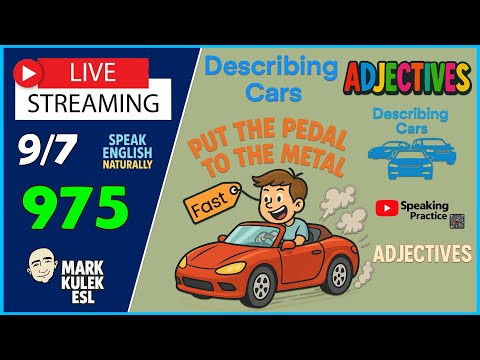 Describing Cars - adjectives | Learn English Naturally - LiveStream Class Describing Cars - adjectives | Learn English Naturally - LiveStream Class