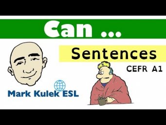 Can and Like To - Sentences (CEFR A1) | Mark Kulek - ESL