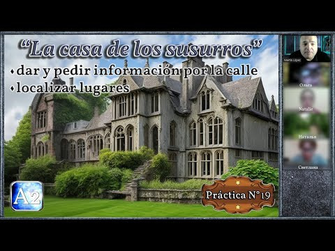 Práctica N° 19 (A2): "La casa de los susurros" Práctica N° 19 (A2): "La casa de los susurros"