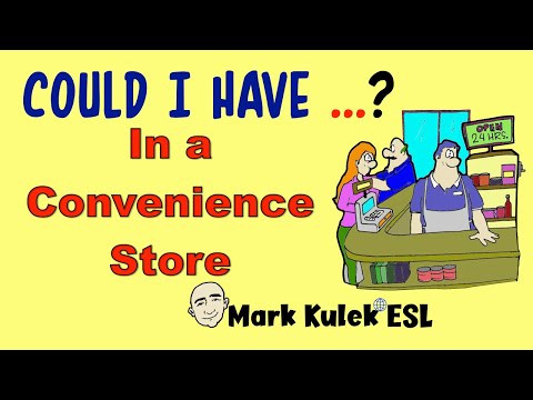 Could I Have? - in a convenience store | Mark Kulek ESL