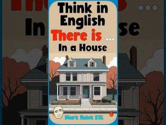There Is - In a House | English Class - Mark Kulek ESL