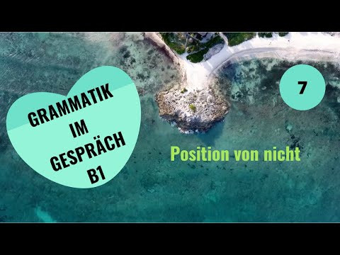 Немецкий язык. Уроки немецкого языка. POSITION VON NICHT