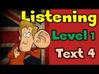 4. Аудирование / Listening: LEVEL 1 / TEXT 4 / УРОВЕНЬ 1 / ТЕКСТ 4 (Max Heart)
