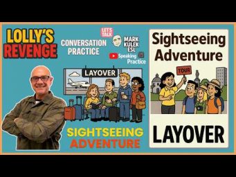 Sightseeing  Adventure &rarr; Conversation | Learn English with Mark Kulek ESL