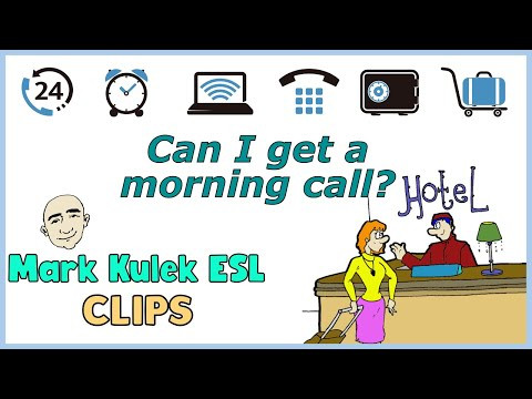 Hotel Services - English speaking practice (clips #8) | Mark Kulek ESL Hotel Services - English speaking practice (clips #8) | Mark Kulek ESL