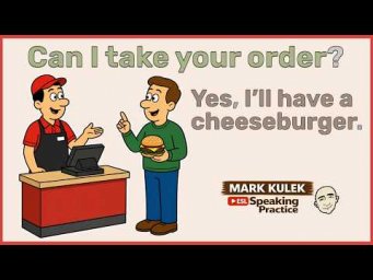 Fast-Food: 10 Very Short Conversations with Mark Kulek ESL