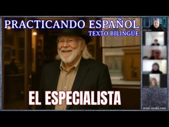 El especialista (Nivel B1)
