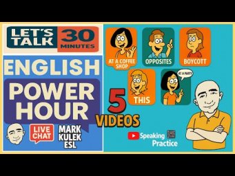 Learn English &rarr; 5 Video Lessons + Live Chat with Mark Kulek