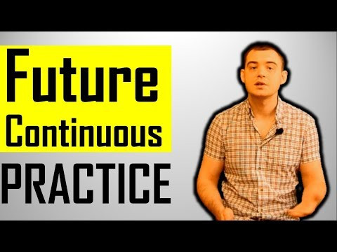 Future Continuous Practice - Будущее Продолженное время Практика (Max Heart)