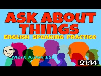 Asking for Things - 4 videos collection | English speaking practice - Mark Kulek ESL