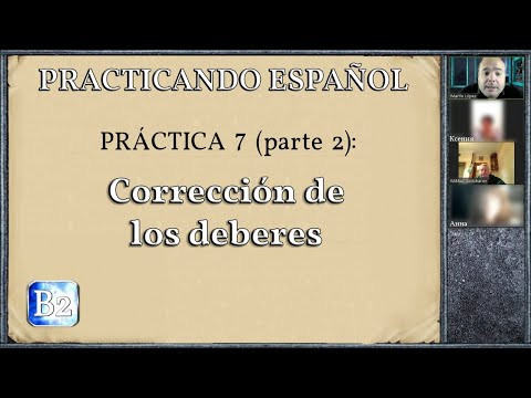 Práctica 7b (B2): Corrección de los deberes Práctica 7b (B2): Corrección de los deberes
