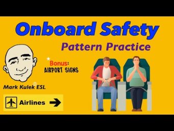 On Board an Airplane - rules & safety at the airport | Mark Kulek - ESL