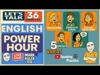 Learn English &rarr; 5 Videos + Live Chat with Mark Kulek ESL