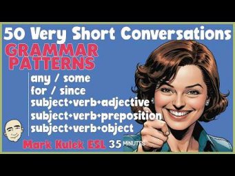 50 Very Short Conversations | Speak English with Mark Kulek ESL