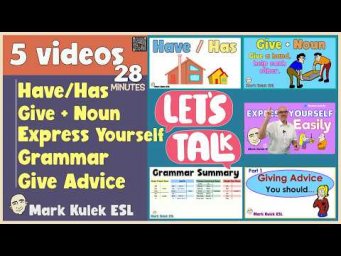 English: Have & Has + Grammar & Expressions | 5 Lessons in 25 Minutes!