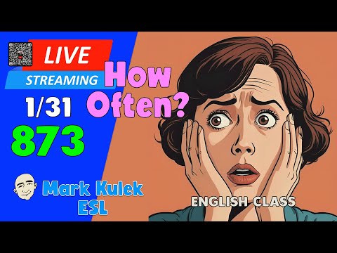 How Often? | Live Stream English Class #873 with Mark Kulek ESL