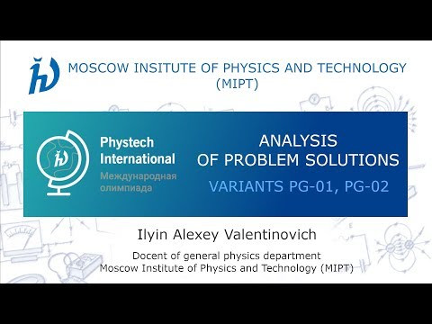 MIPT-International. Physics. PG-01 PG-02 MIPT-International. Physics. PG-01 PG-02