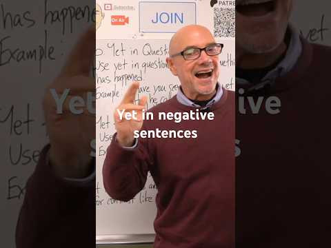 Yet in Negative Sentences | #MarkKulekESL #LearnEnglish Yet in Negative Sentences | #MarkKulekESL #LearnEnglish