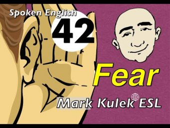 Fear - conversation, Q&A, reading, shadowing (live) | Mark Kulek - ESL