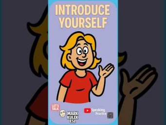 Introduce Yourself | #MarkKulekESL #LearnEnglish
