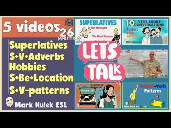 Superlatives + more | 5 Lessons in 26 Minutes - Mark Kulek ESL