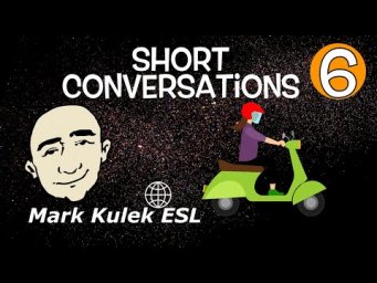 Short English Conversations - Medical Attention + much more | Mark Kulek - ESL