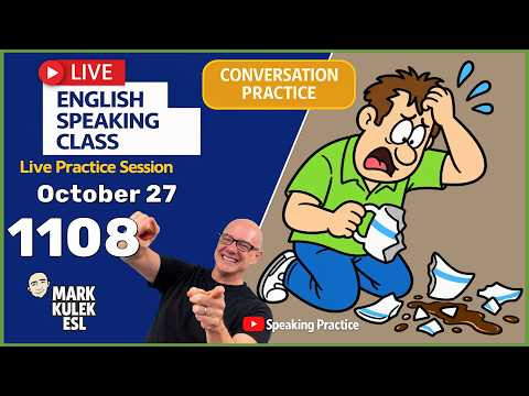 English Class with Mark Kulek ESL (Live Stream Class - 1108)