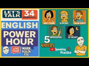 Learn English &rarr; 5 Videos + Live Chat with Mark Kulek ESL